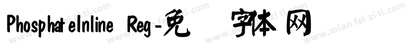 PhosphateInline Reg字体转换